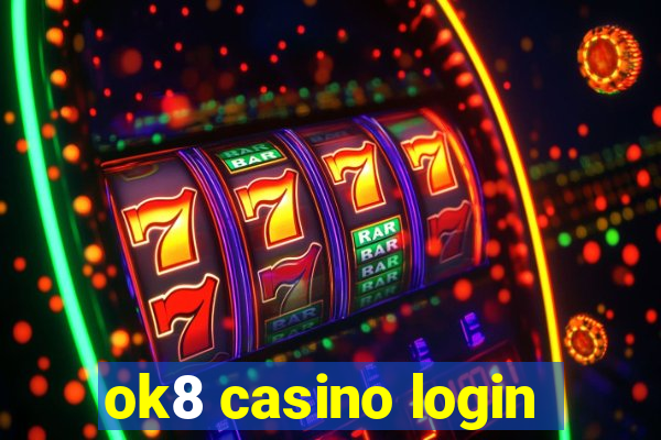 ok8 casino login